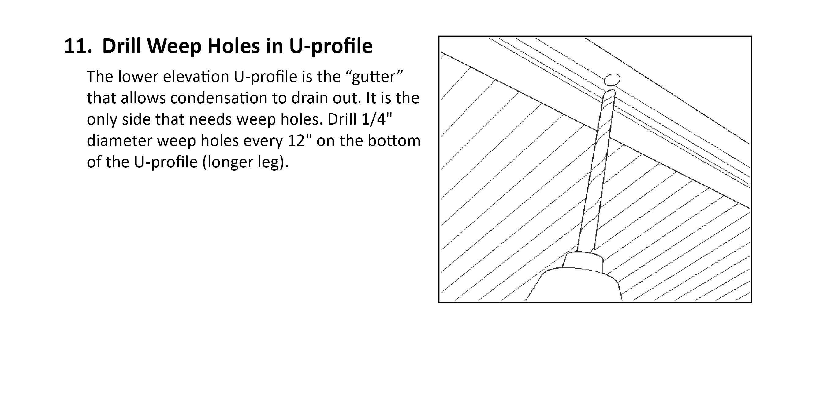 Drill Weep Holes in U-profile